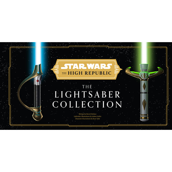 insight editions Star Wars: The High Republic: The Lightsaber Collection – Insight Editions