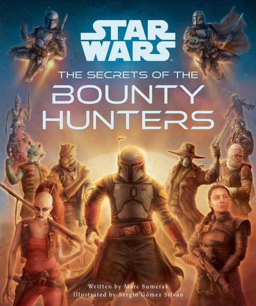 insight editions Star Wars: The Secrets of the Bounty Hunters – Insight Editions