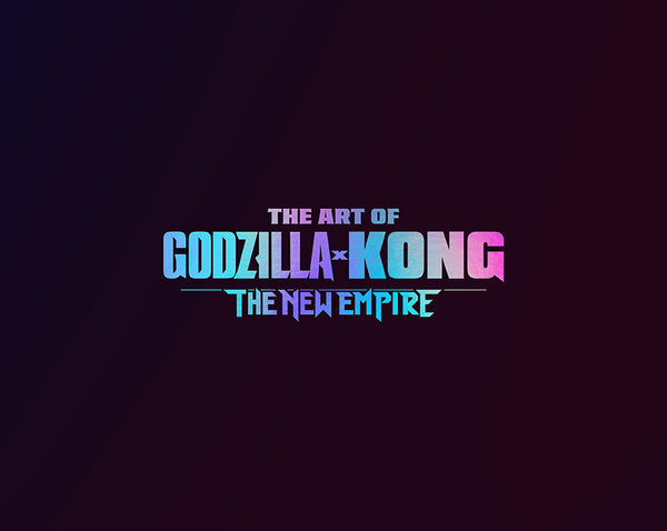 Insight Editions The Art Of Godzilla X Kong: The New Empire – Insight Editions