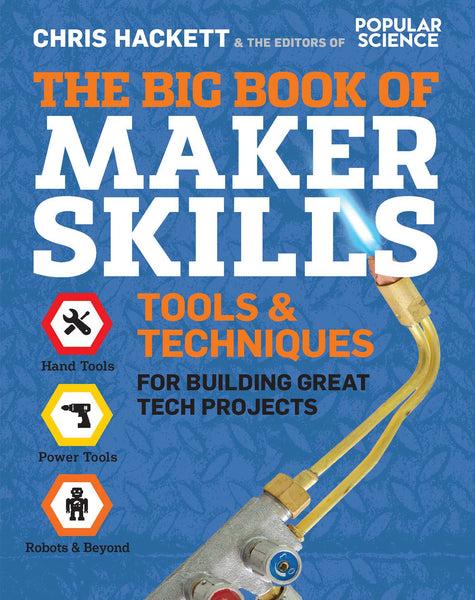 insight editions The Big Book of Maker Skills – Insight Editions