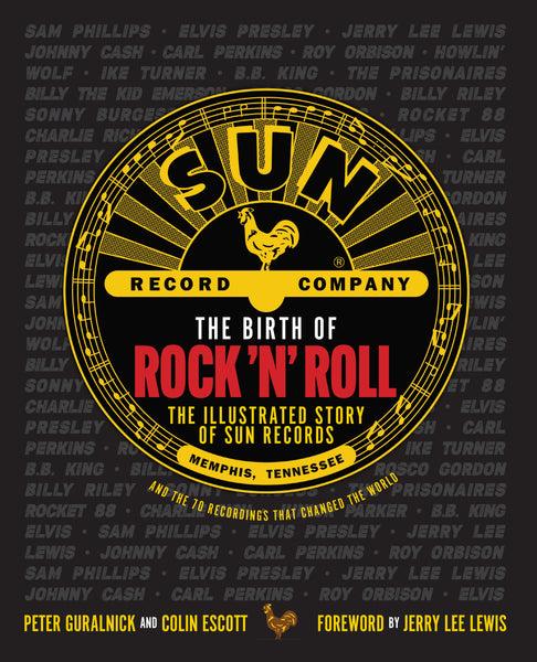 insight editions The Birth of Rock 'n' Roll – Insight Editions