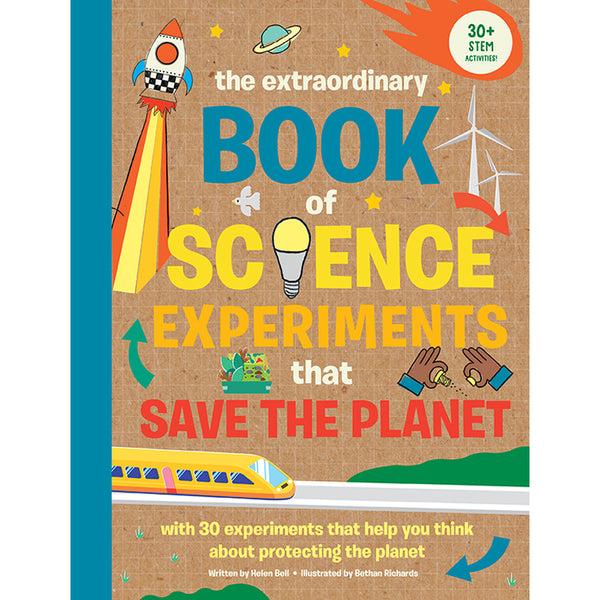 insight editions The Extraordinary Book of Science Experiments to Save the Planet – Insight Editions