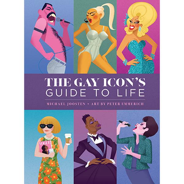 insight editions The Gay Icon's Guide to Life – Insight Editions