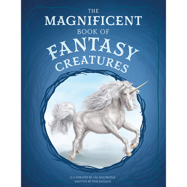 insight editions The Magnificent Book of Fantasy Creatures – Insight Editions