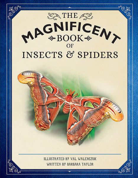 insight editions The Magnificent Book of Insects and Spiders – Insight Editions