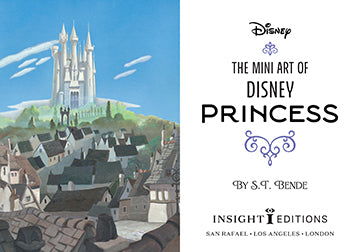 Insight Editions The Mini Art Of Disney Princess – Insight Editions