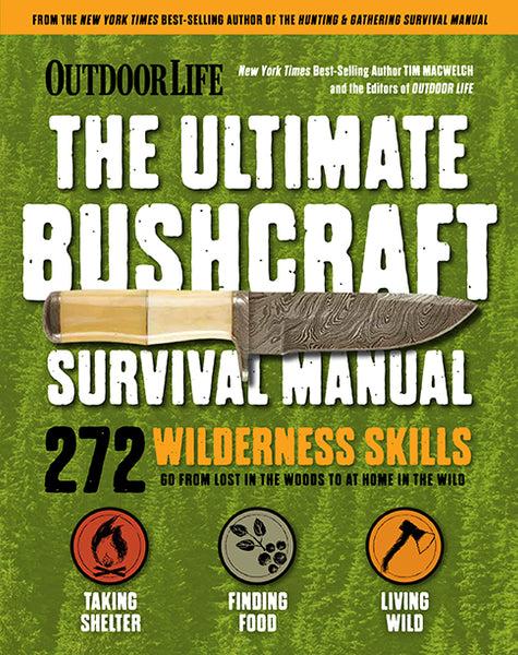 insight editions The Ultimate Bushcraft Survival Manual – Insight Editions