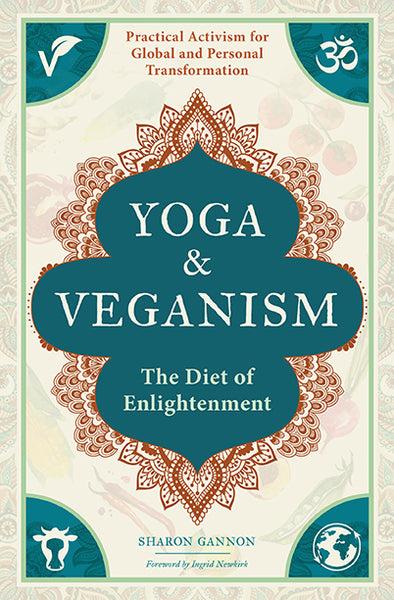 insight editions Yoga and Veganism – Insight Editions