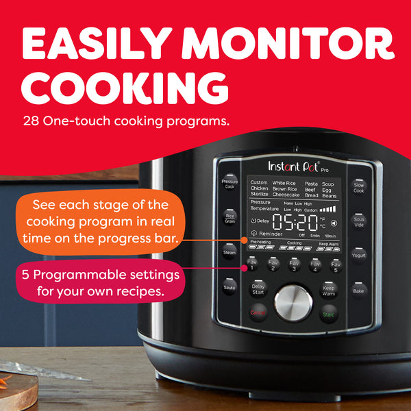 Instant Pot ® Pro™ 6QT Multi-Use Pressure Cooker