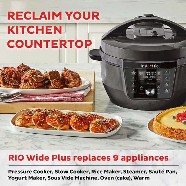 Instant Pot ® RIO™ Wide Plus Multi-Cooker