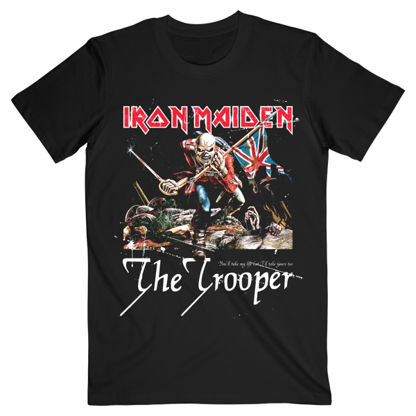 iron maiden The Trooper You'll Take My Life Tee