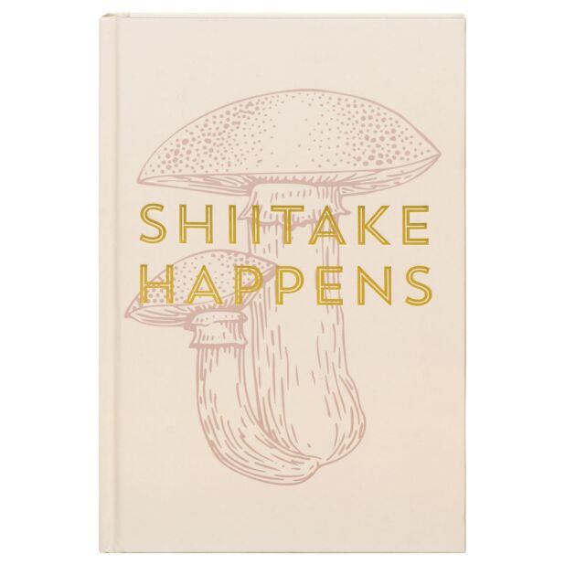 jnb Vintage Sass Journal - Shitake Happens Mushroom