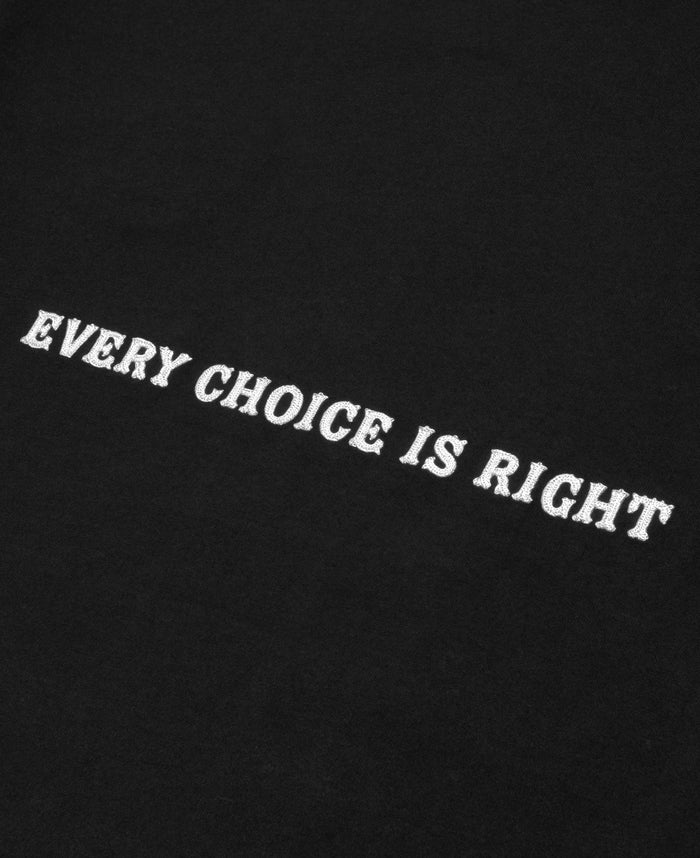 Juice Every Choice Is Right T-Shirt (Black)