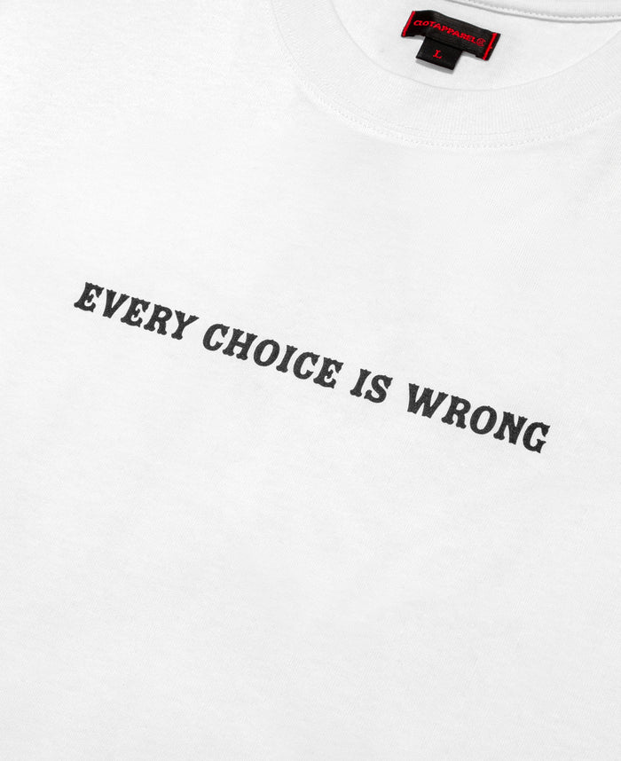 Juice Star Print "Every Choice Is Wrong" T-Shirt (White)