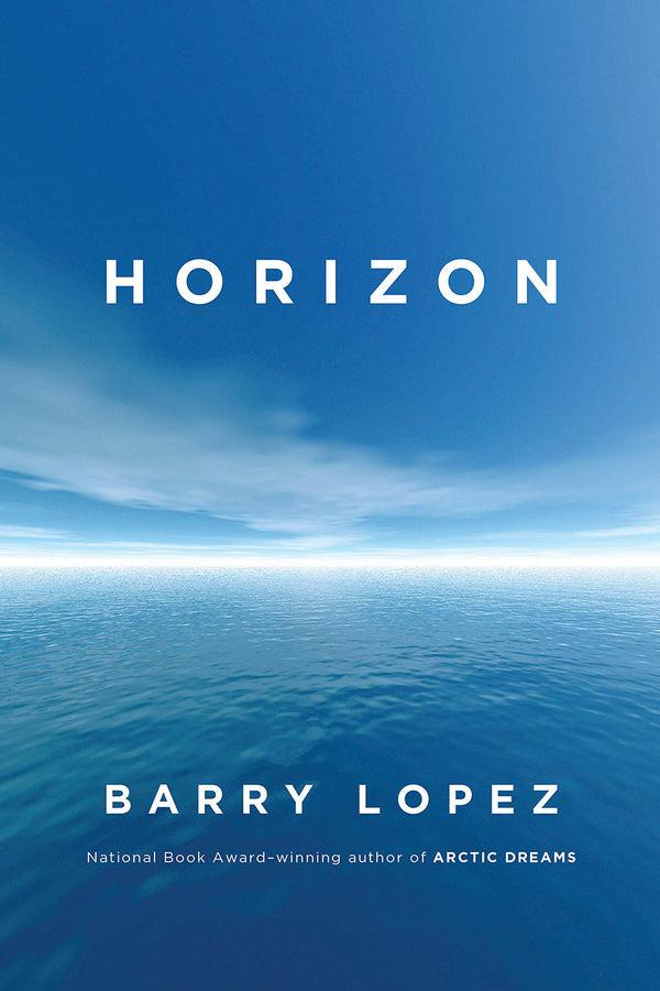 karen walker Horizon by Barry Lopez
