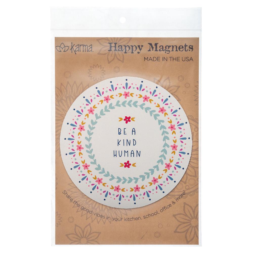 Karma Gifts Be A Kind Human Happy Magnets