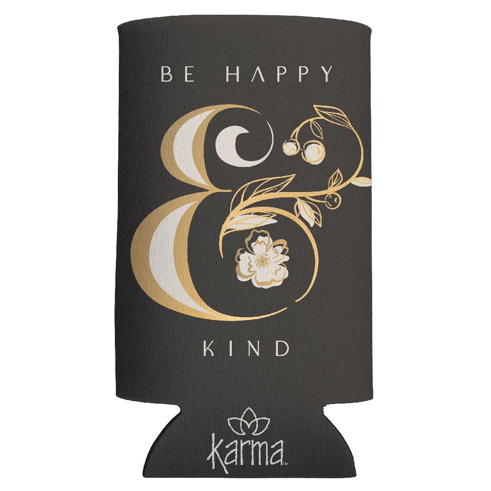 Karma Gifts Be Happy & Kind Slim Can Coolers