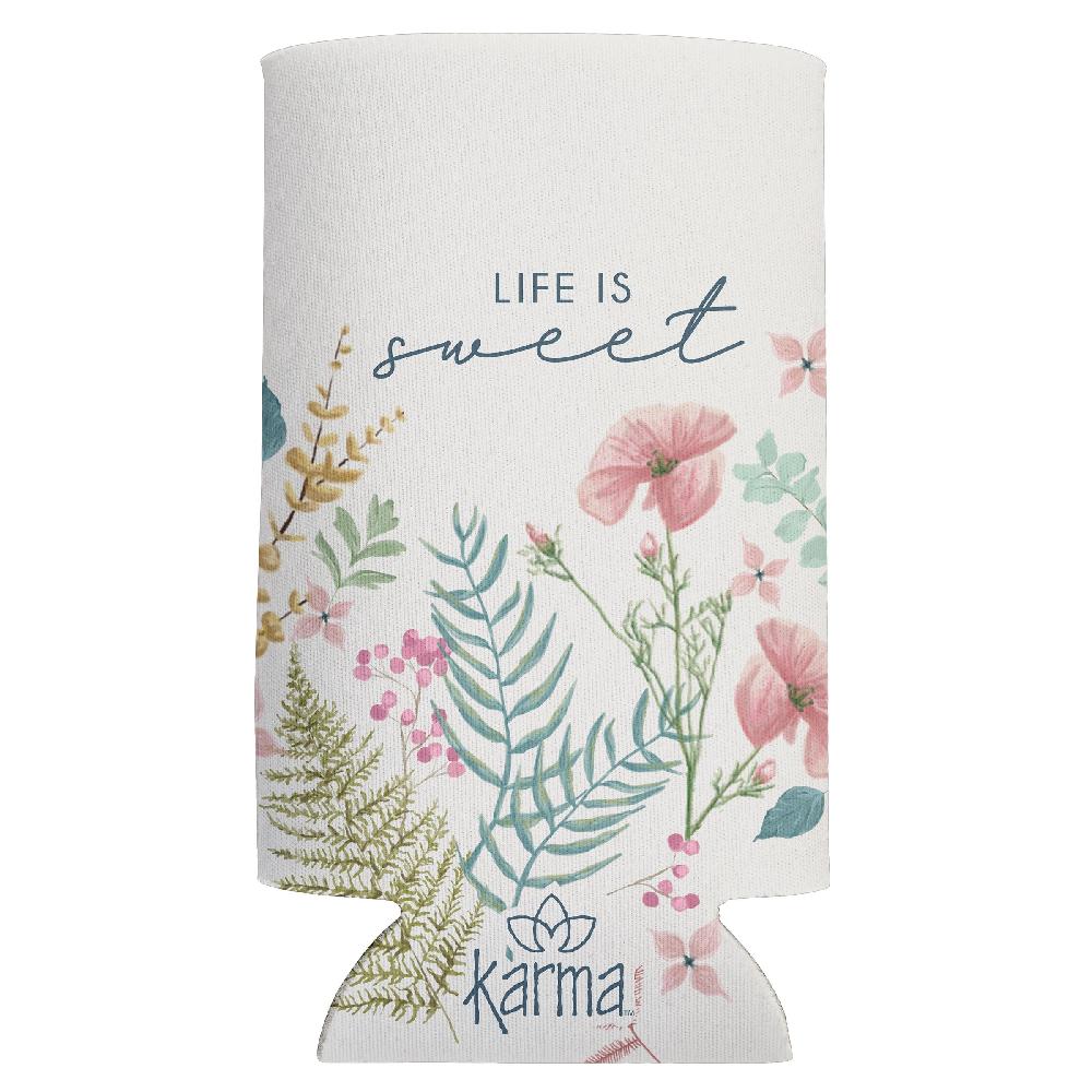 Karma Gifts Life Is Sweet Slim Can Cooler