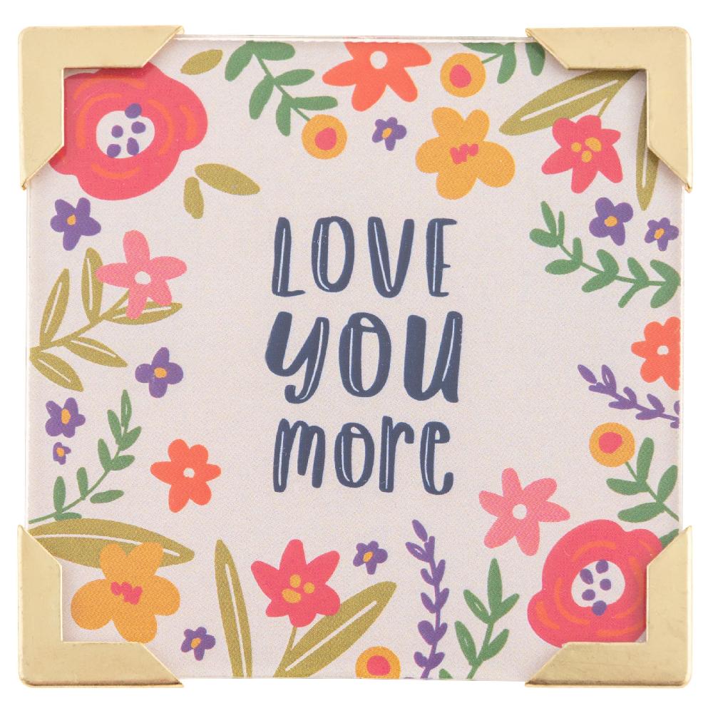 karma gifts Love You More Framed Magnets