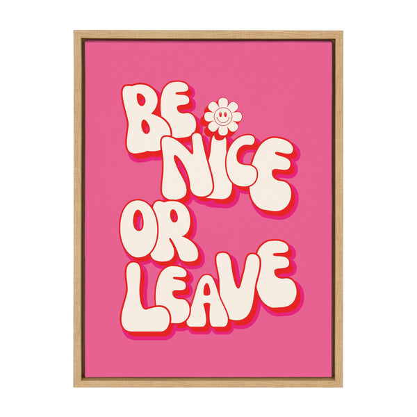 Kate & Laurel Sylvie Be Nice Or Leave Framed Canvas By Honey Island Studio