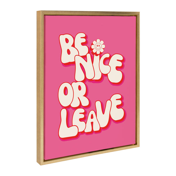 kate & laurel Sylvie Be Nice or Leave Framed Canvas by Honey Island Studio