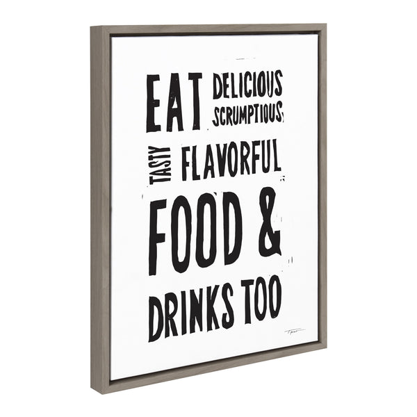 Kate & Laurel Sylvie Eat Delicious Food Framed Canvas By Statement Goods
