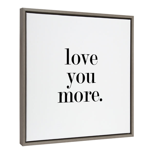 kate & laurel Sylvie Love You More Flinen Framed Canvas by Maggie Price of Hunt and Gather Goods
