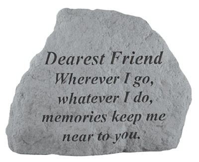 kay berry DEAREST FRIEND Where ever I go…