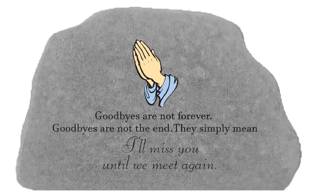 kay berry Goodbyes are….w/praying hands