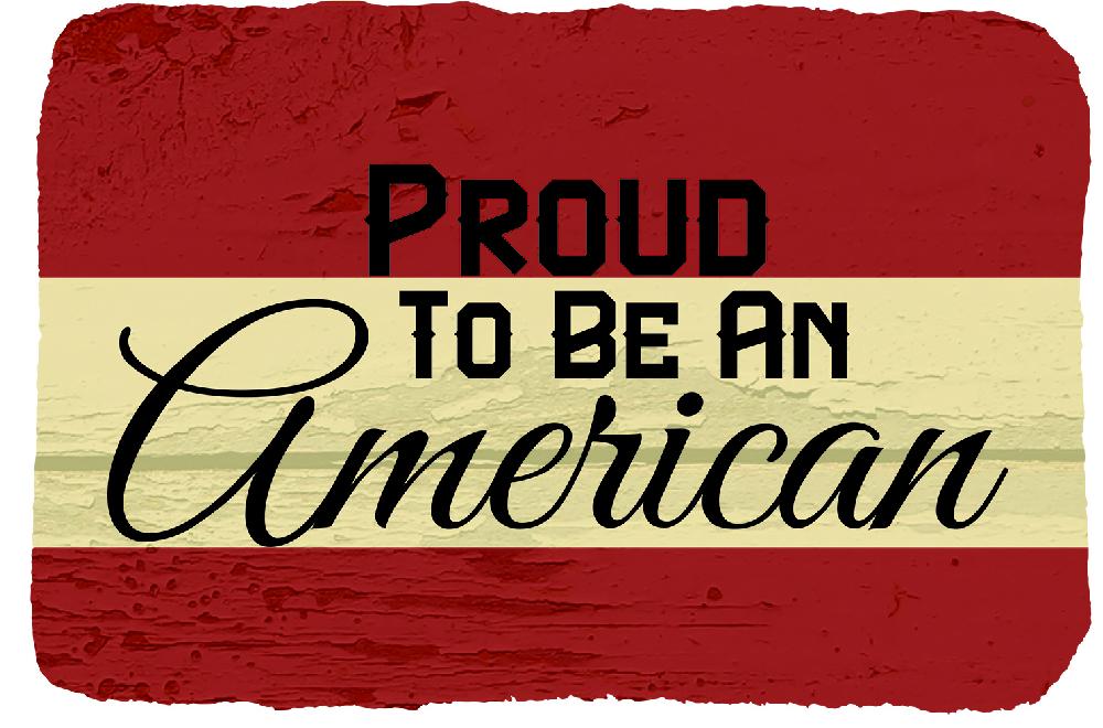 kay berry Proud To Be An American