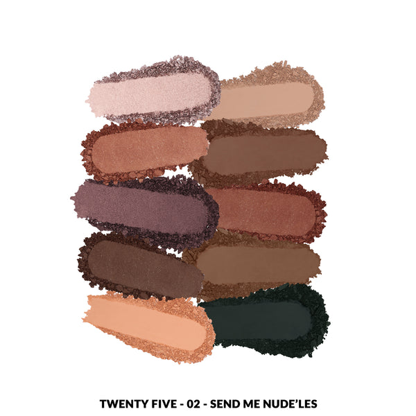 Kimchi Chic Beauty TWENTY FIVE PALETTE - 02 Send Me Nude'les