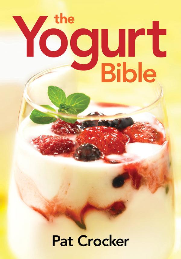 kitchengrips The Yogurt Bible