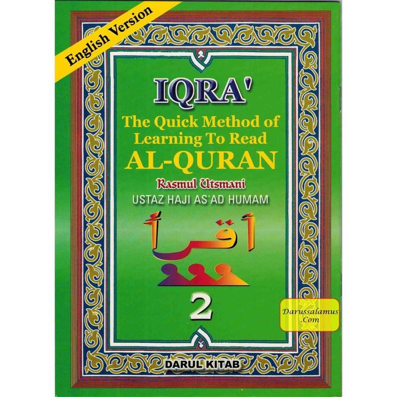 Iqra The Quick Learning Method Of Learning To Read Al-Quran By Ustaz Haji Asad H