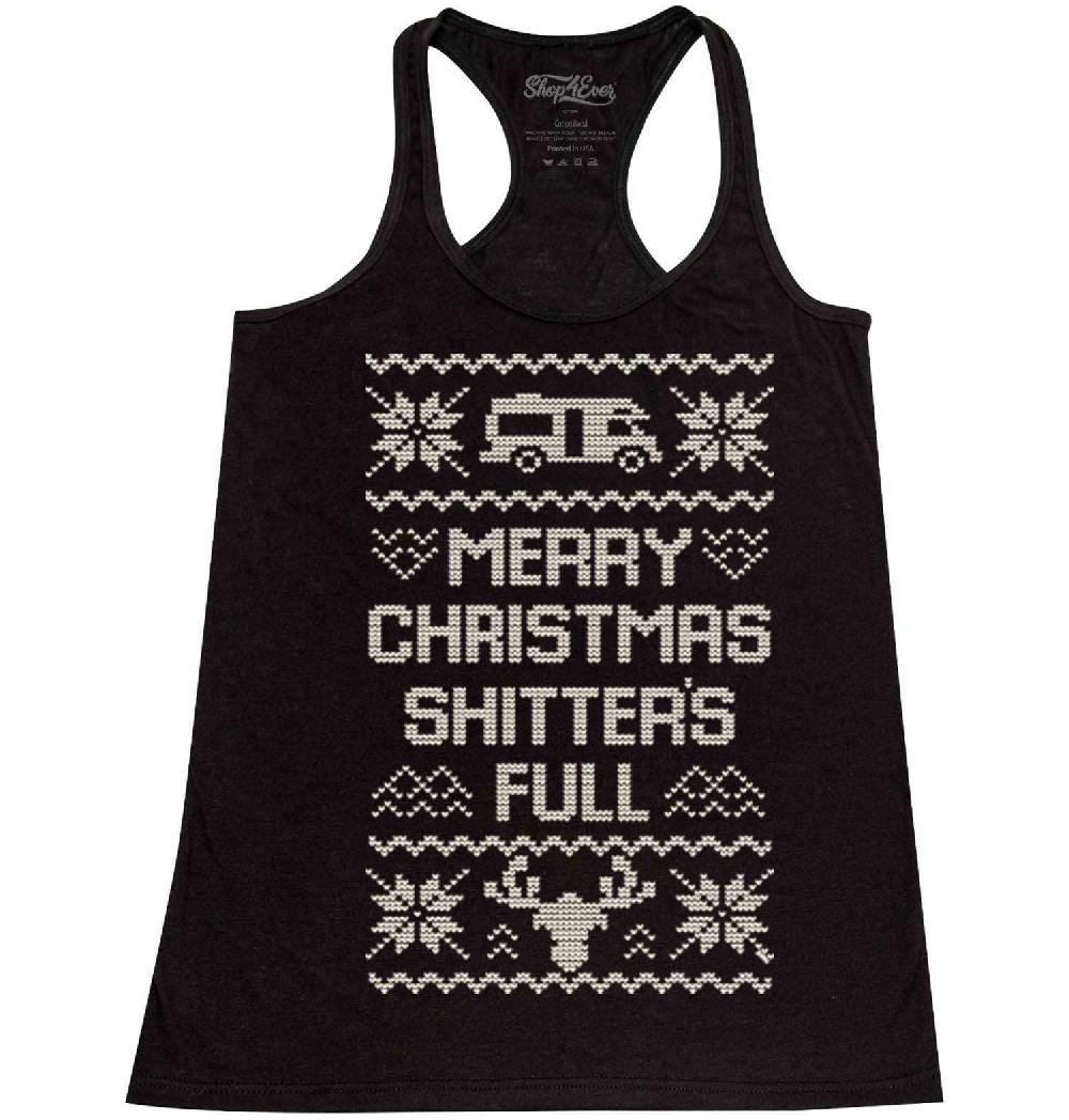 Merry Christmas Sh***er's Full Racerback Tank Top Funny Vacation Movie Tee