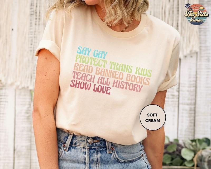 Say Gay Protect Shirt Trans Kids Read Banned Books LGBTQ Rights Human Rights