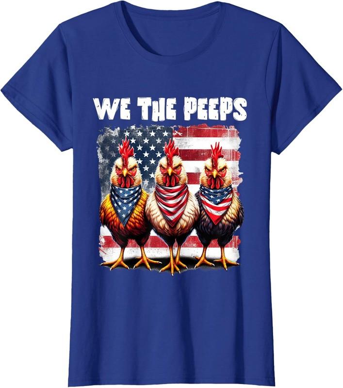 We the Peeps Patriotic Chicken USA Flag 4th of July Ladies' Crewneck T-Shirt