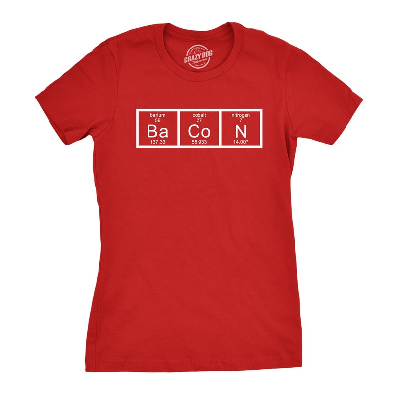 Womens Chemistry of Bacon T Shirt Funny Periodic Table Tee for Ladies