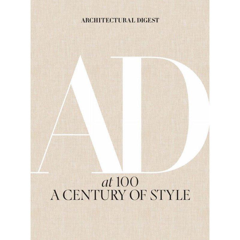 Architectural Digest: Architectural Digest At 100: A Century of Style (Hardcover)