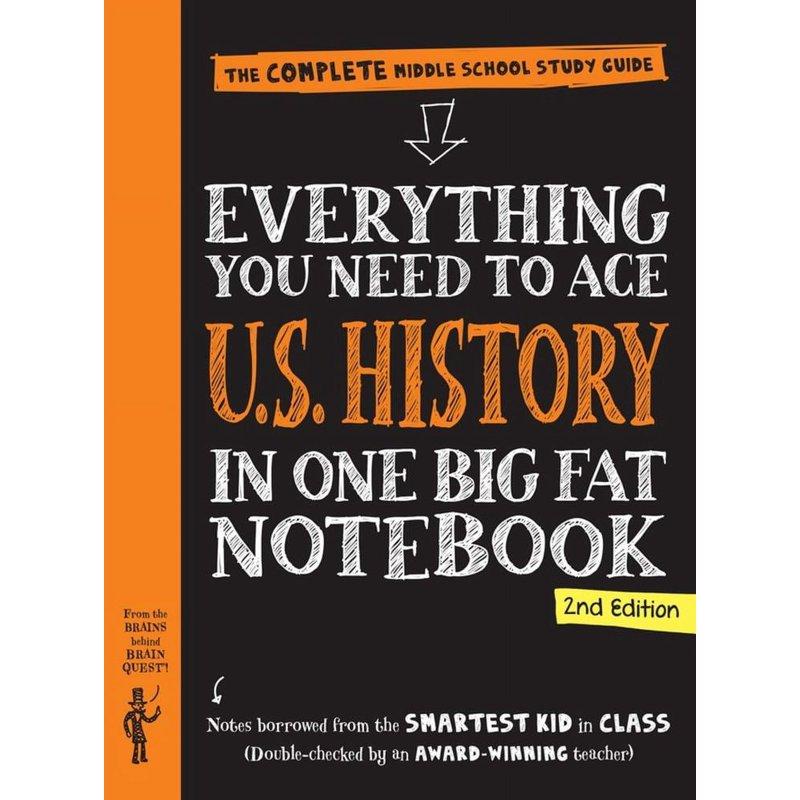 Everything You Need to Ace U. S. History in One Big Fat Notebook 2nd Edition: The Complete Middle School Study Guide (Revised edition) (Paperback)