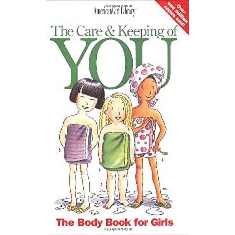 Pre-Owned The Care and Keeping of You : The Body Book for Girls 9781562476663