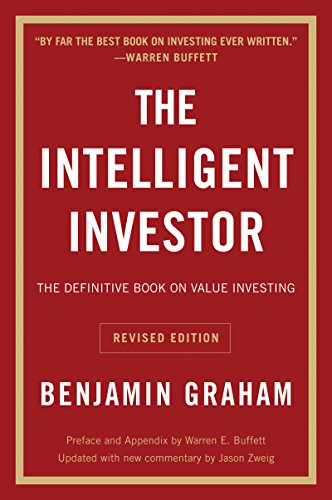 The Intelligent Investor Rev. Ed: The Definitive Book on Value Investing Revised ed. Edition Kindle Edition