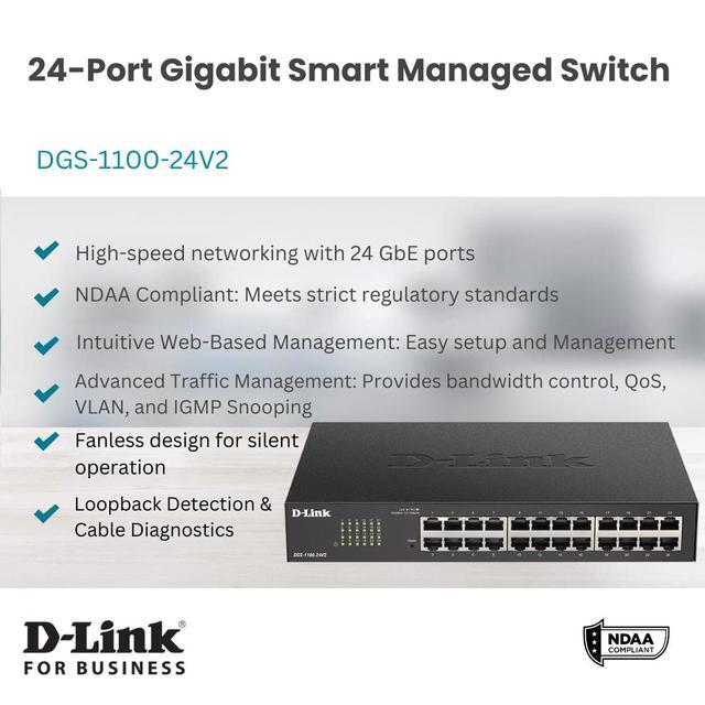 D-Link 24-Port Gigabit Smart Managed Switch Web Managed Cable Diagnostics NDAA Compliant - (DGS-1100-24V2)