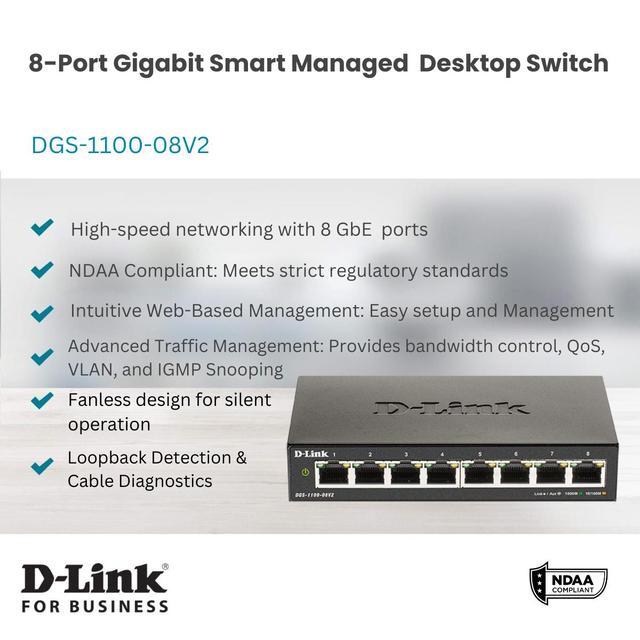 D-Link 8-Port Gigabit Smart Managed Switch Web Managed Cable Diagnostics Fanless Compact Metal Desktop NDAA Compliant - (DGS-1100-08V2)