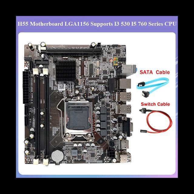 H55 Motherboard LGA1156 Supports I3 530 I5 760 Series CPU DDR3 Memory Computer Motherboard With SATA Cable+Switch Cable