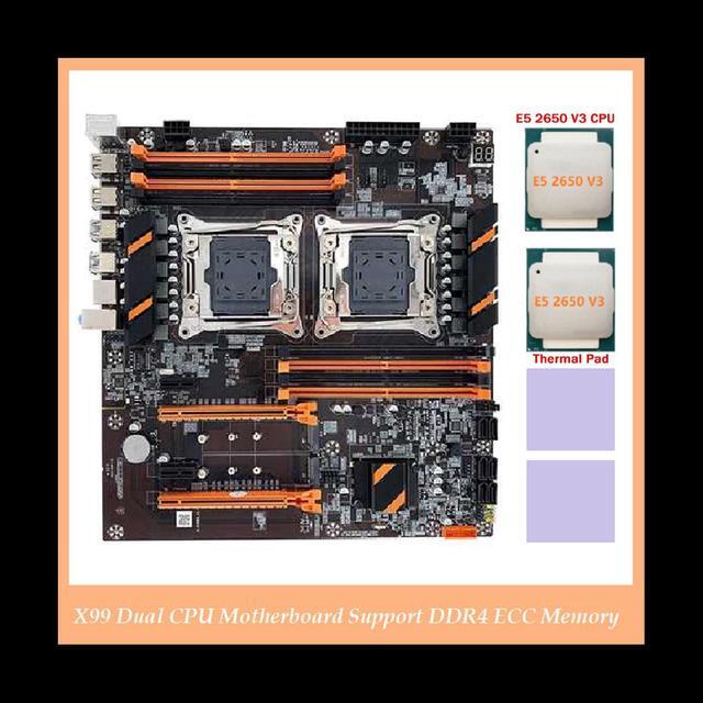 X99 Dual CPU Motherboard LGA2011 Support DDR4 ECC Memory Computer Motherboard+2XE5 2650 V3 CPU+2X Thermal Pad