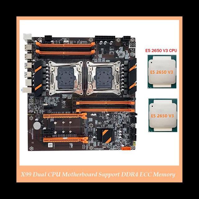 X99 Dual CPU Motherboard Support DDR4 ECC Memory Maximum Support 256G LGA2011 Motherboard With 2XE5 2650 V3 CPU