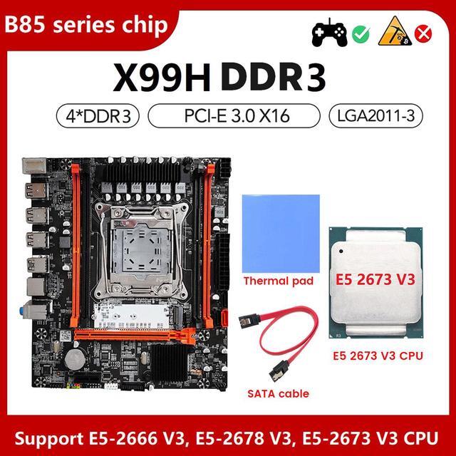 X99H Motherboard Kit+E5 2673 V3 CPU+Thermal Pad+SATA Cable LGA2011-V3 DDR3X4 ECC RAM Slot M.2 NVME PCI-E 3.0 X16 SATA3.0