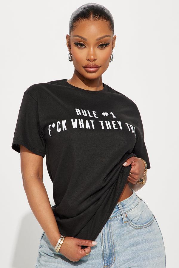 Fashion Nova Fck What They Think Graphic Tee - Black