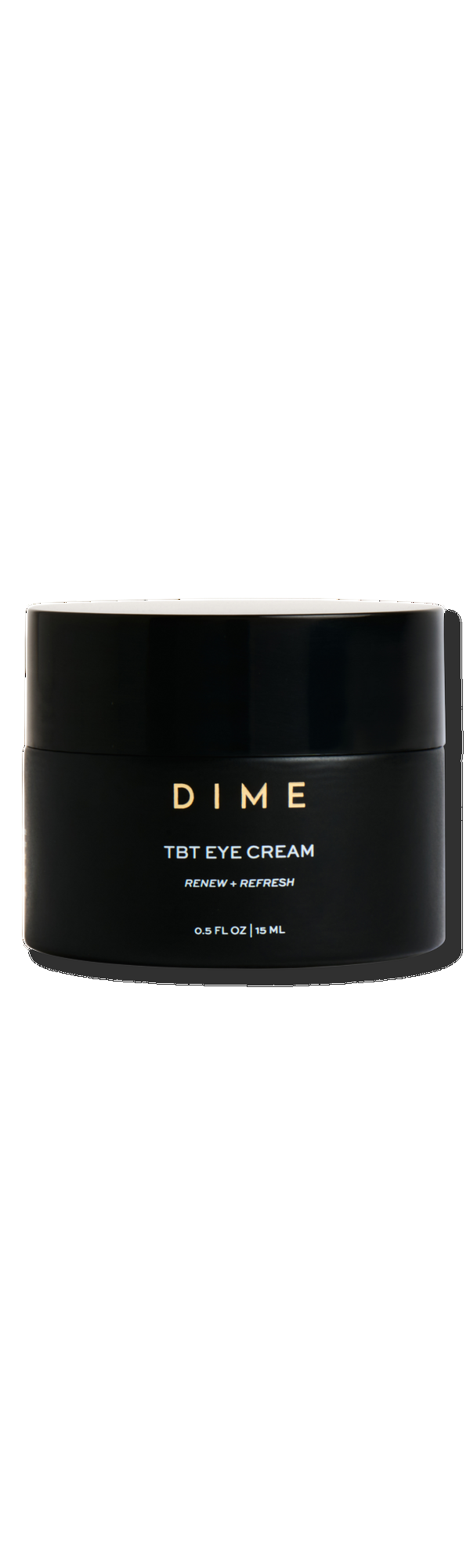 Ulta DIME  TBT Eye Cream to Renew + Refresh