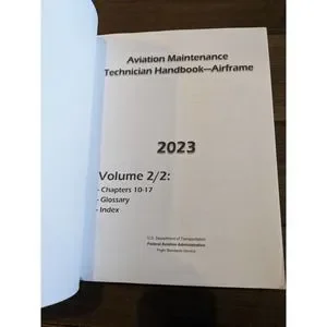 2023 Aviation Maintenance Technician Handbook – Airframe (Volume 2/2): FAA-H-808